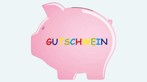 Rosa Sparschwein mit der Aufschrift Gutschwein